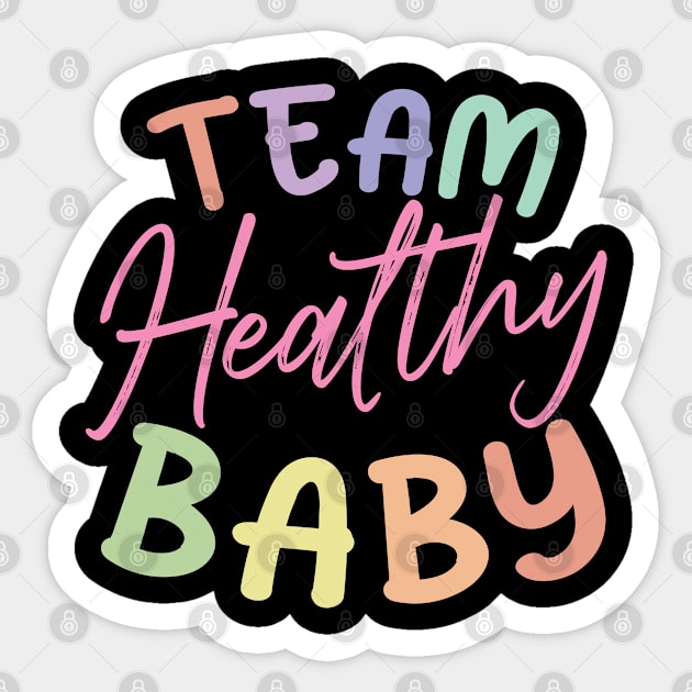 Team Healthy Baby, Funny Gender Reveal, Baby Girl Sticker by Art Like Wow Designs